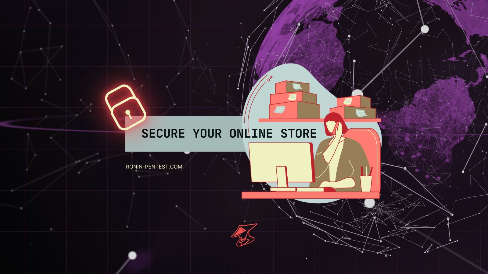 Ronin Pentest | The Ultimate E-Commerce Security Guide for Online Sellers with Ronin Pentest